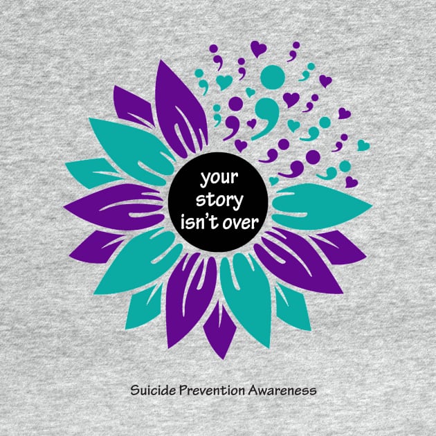 Suicide prevention: semicolon sunflower, black type by Just Winging It Designs